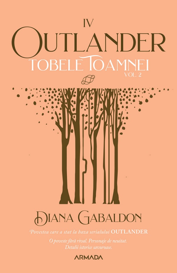 Tobele toamnei. Vol.2. Seria Outlander. Partea 4 - Diana Gabaldon