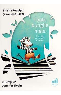 Poza produsului Toate dungile mele - Shaina Rudolph, Danielle Royer