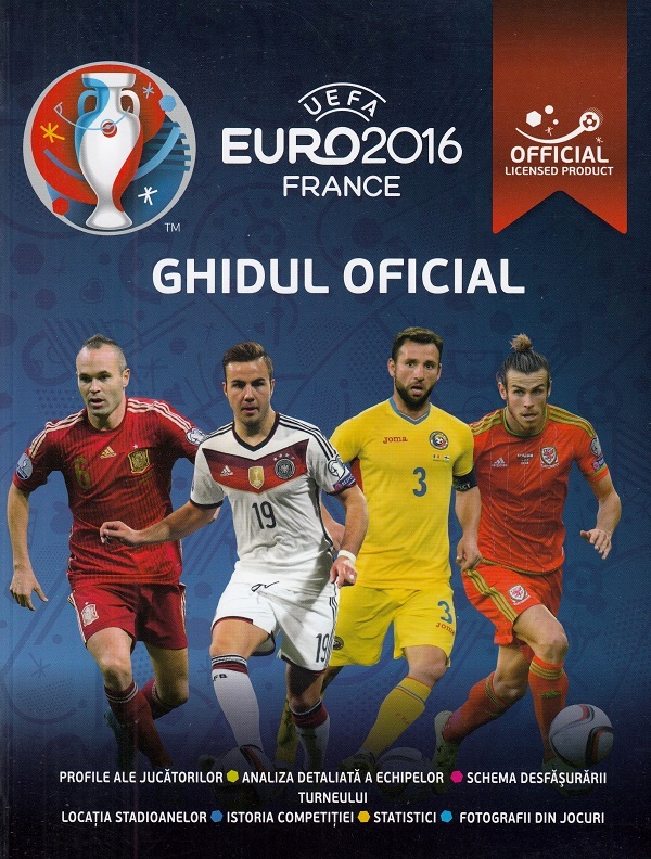 UEFA Euro 2016 France. Ghidul oficial - Keir Radnedge