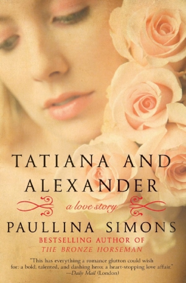 Tatiana and Alexander - Paullina Simons