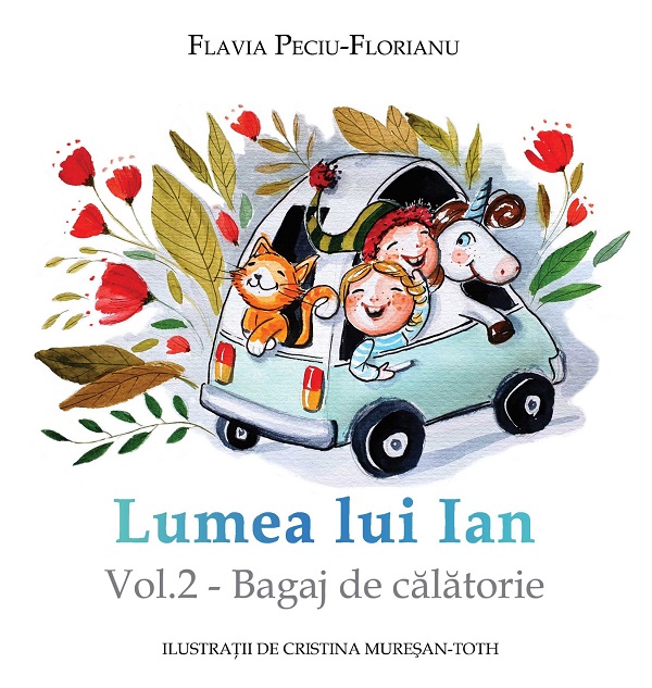eBook Lumea lui Ian Vol.2 - Bagaj de calatorie - Flavia Peciu-Florianu