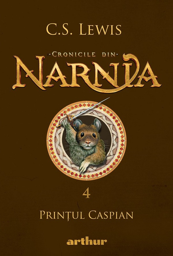 Cronicile din Narnia Vol.4: Printul Caspian - C.S. Lewis