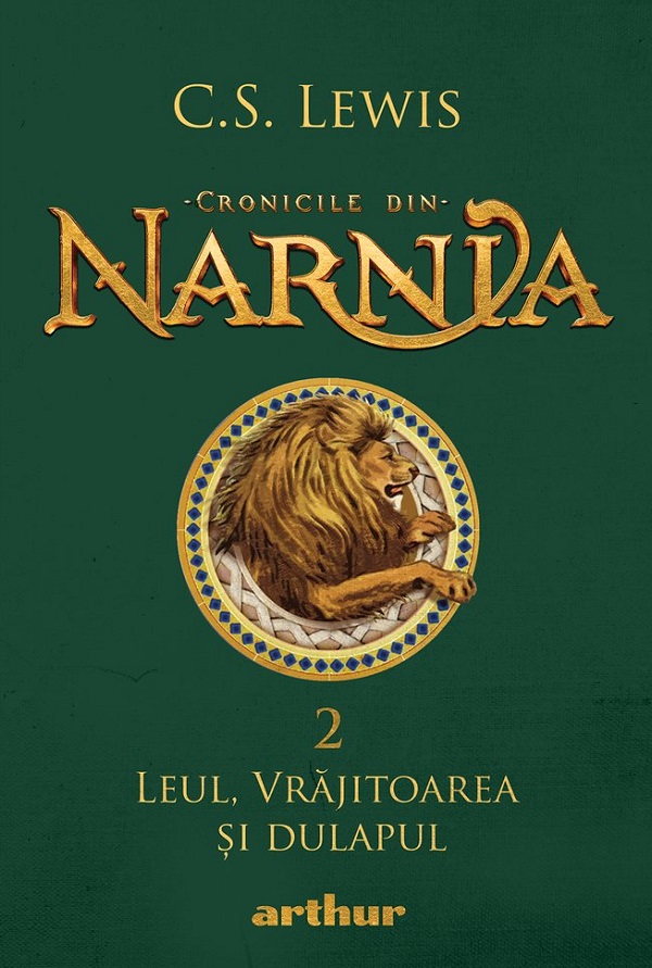 Cronicile din Narnia Vol.2: Leul, vrajitoarea si dulapul - C.S. Lewis