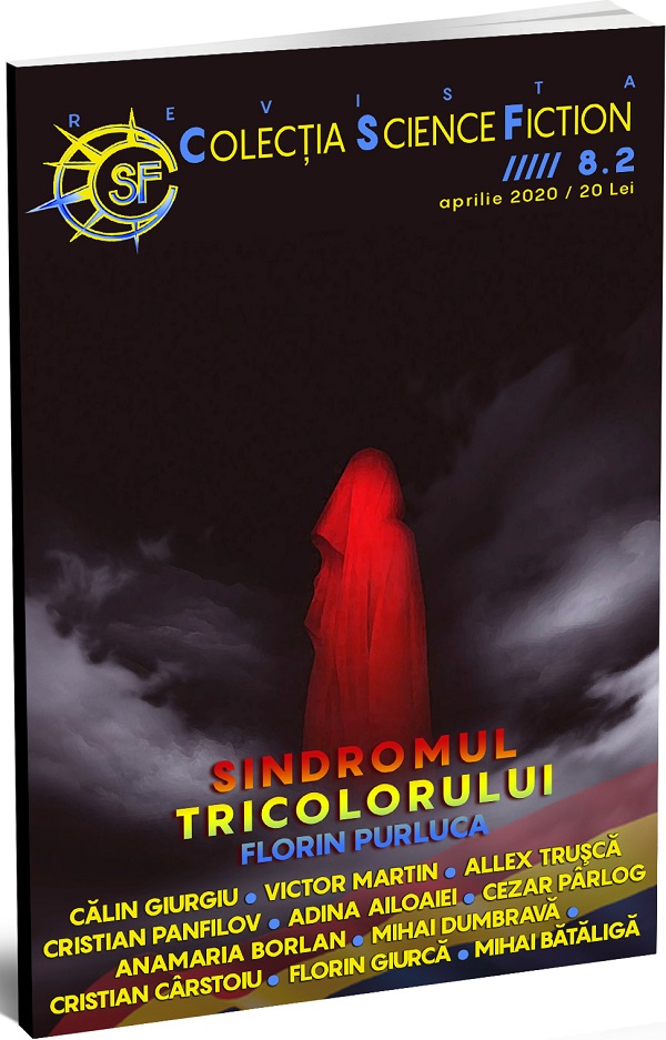Sindromul tricolorului. CSF Nr.8 Aprilie 2020 - Florin Purluca