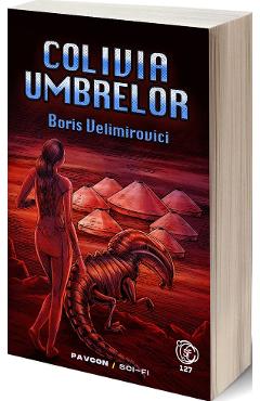 Poza produsului Colivia umbrelor - Boris Velimirovici