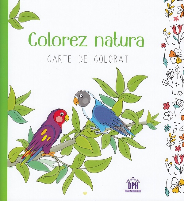 Colorez natura. Carte de colorat