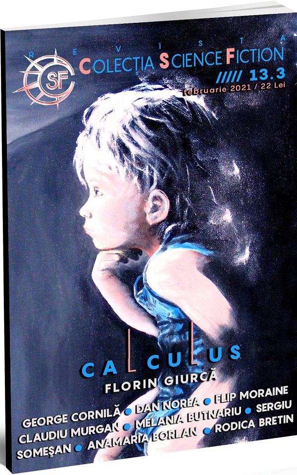 Calculus. CSF Nr.13 Februarie 2021 - Florin Giurca