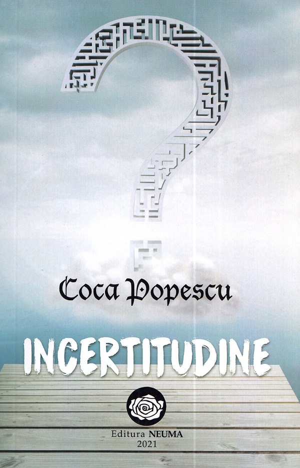 Incertitudine - Coca Popescu