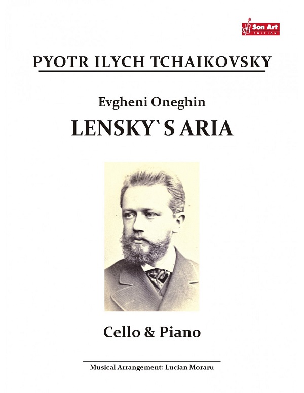 Evgheni Oneghin. Lensky's Aria - Pyotr Ilych Tchaikovsky - Violoncel si pian