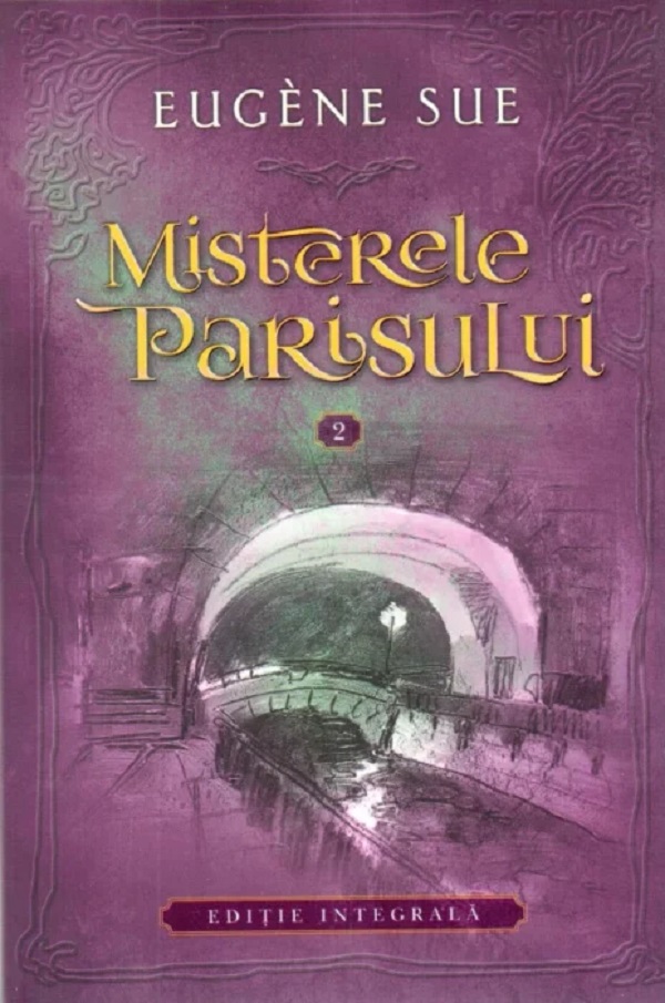 Misterele Parisului Vol.2 - Eugene Sue