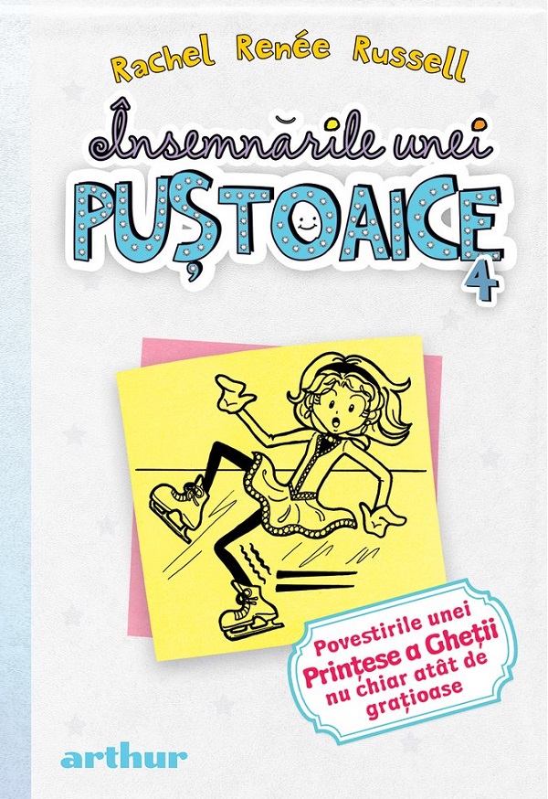 Insemnarile unei pustoaice Vol.4 - Rachel Renee Russell