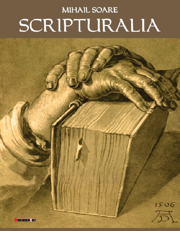 Scripturalia - Mihail Soare