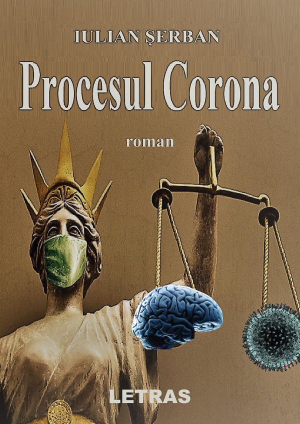 Procesul Corona - Iulian Serban