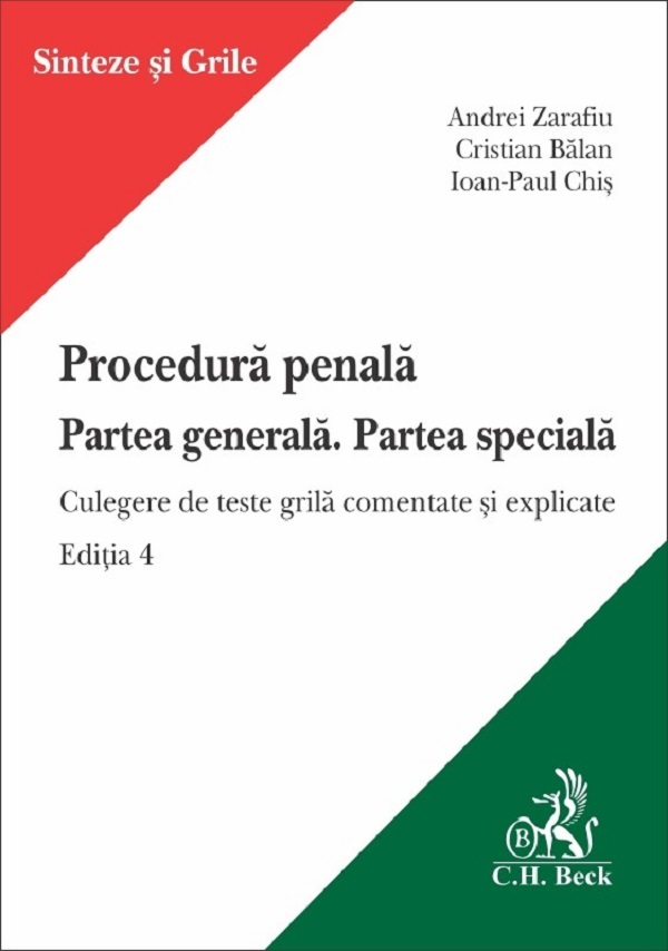 Procedura penala: Partea generala. Partea speciala Ed.4 - Andrei Zarafiu, Cristian Balan