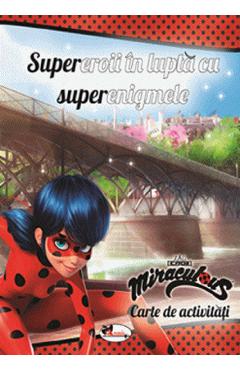 Poza produsului Supereroii in lupta cu superenigmele. Carte de activitati