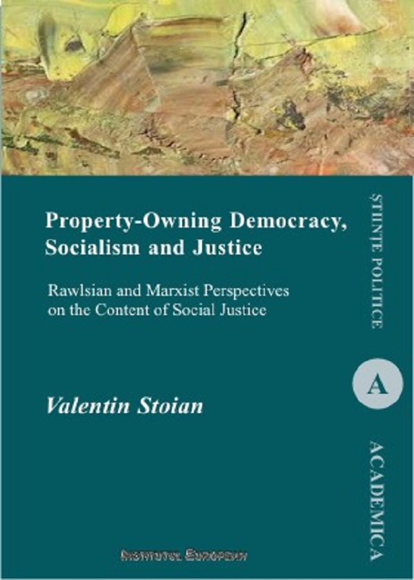 Property-Owning Democracy, Docialism and Justice - Valentin Stoian