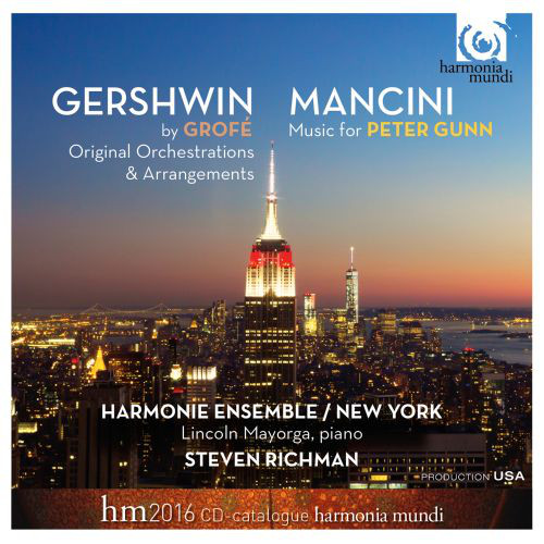 2CD Gershwin - Mancini - Ferde Grofe, Harmonie Ensemble New York, Steven Richman
