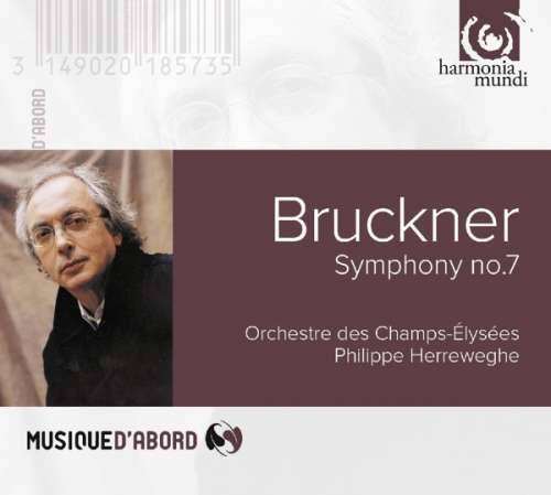 CD Bruckner - Symphony No. 7 - Philippe Herreweghe