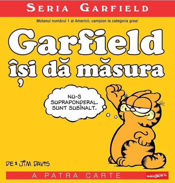 Garfield isi da masura. Seria Garfield. Vol.4 - Jim Davis