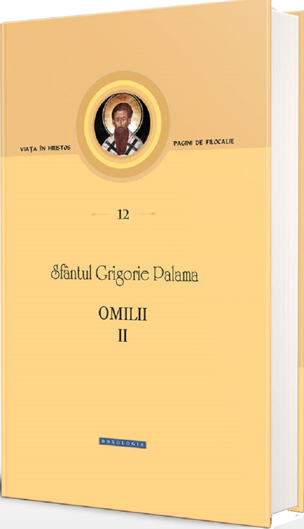 Omilii II - Sfantul Grigorie Palama