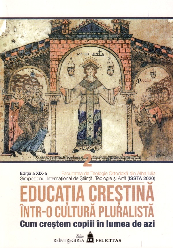 Educatia crestina intr-o cultura pluralista. Vol.2