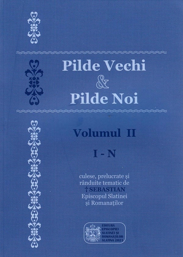 Pilde vechi si pilde noi. Vol.2: I-N