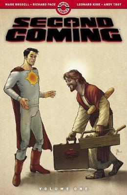 Second Coming: Volume One -  Mark Russell, Richard Pace, Leonard Kirk