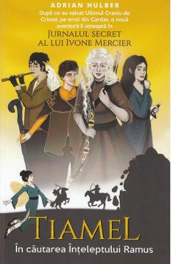 Poza produsului Tiamel. In cautarea Inteleptului Ramus - Adrian Hulber