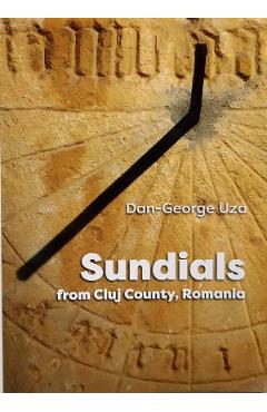 Poza produsului Sundials from Cluj County, Romania - Dan-George Uza
