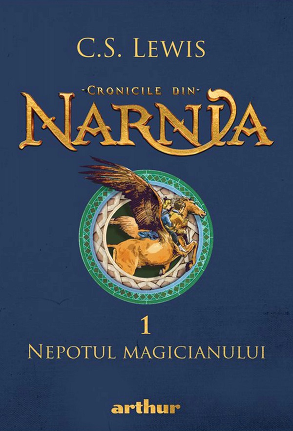 Cronicile din Narnia. Vol.1: Nepotul magicianului - C.S. Lewis