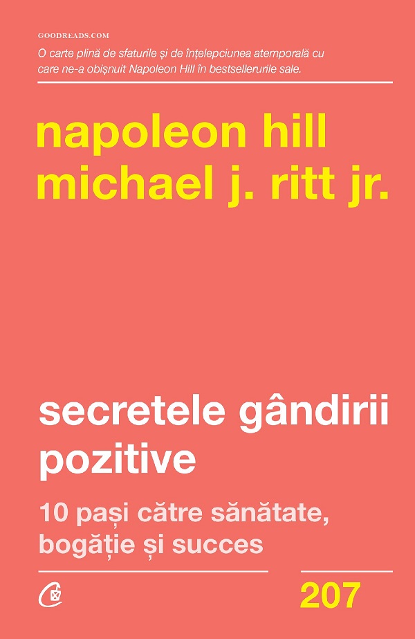 Secretele gandirii pozitive - Napoleon Hill , Michael J. Ritt Jr.