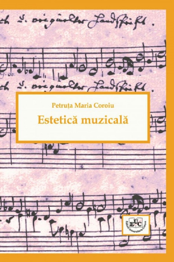 Estetica muzicala - Petruta Maria Coroiu