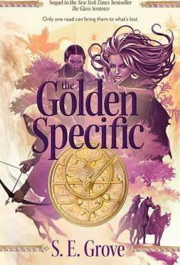 The Golden Specific - S. E. Grove