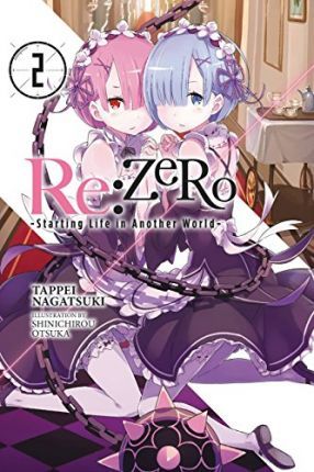 Re:ZERO Starting Life in Another World Vol.2 - Tappei Nagatsuki