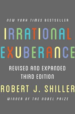 Irrational Exuberance: Revised and Expanded Third Edition - Robert J. Shiller