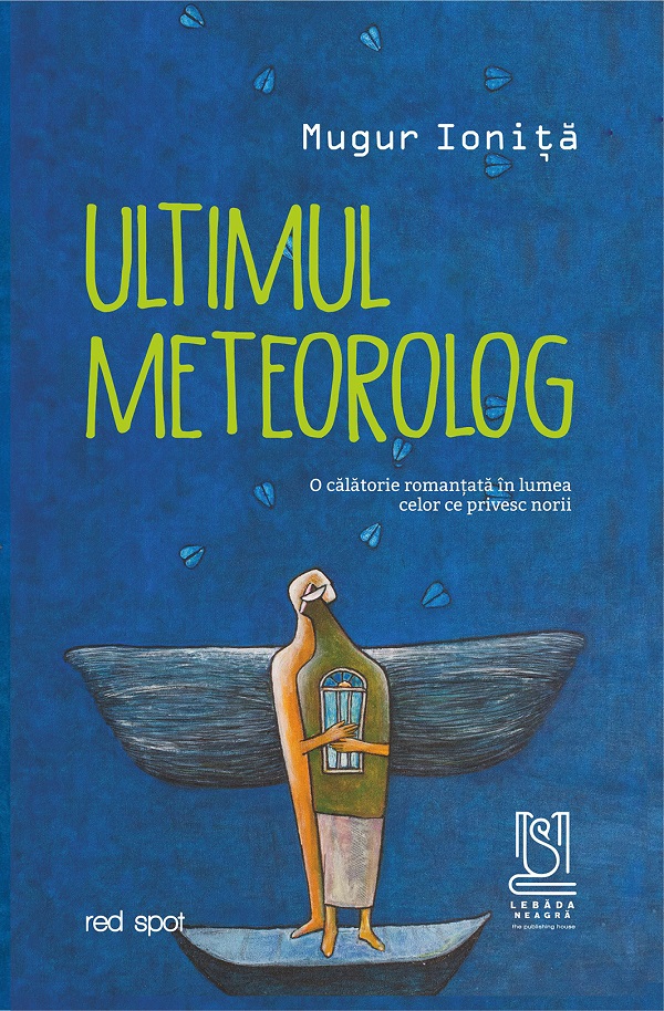 eBook Ultimul meteorolog - Mugur Ionita