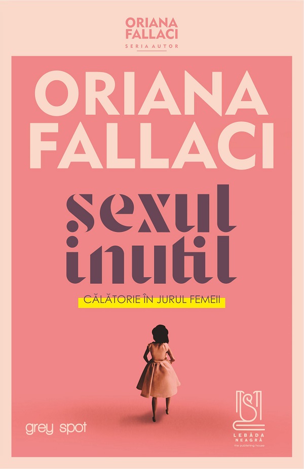 eBook SEXUL INUTIL. Calatorie in jurul femeii - Oriana Fallaci