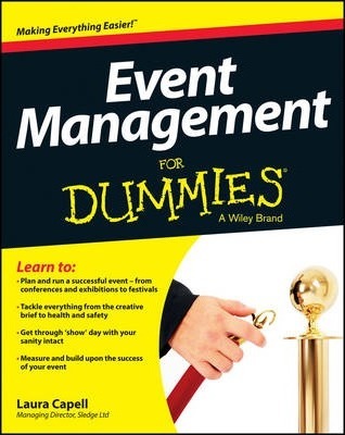 Event Management For Dummies - Laura Capell