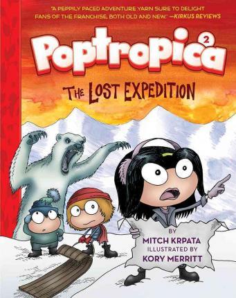 Poptropica Book 2: The Lost Expedition - Mitch Krpata, Kory Merritt