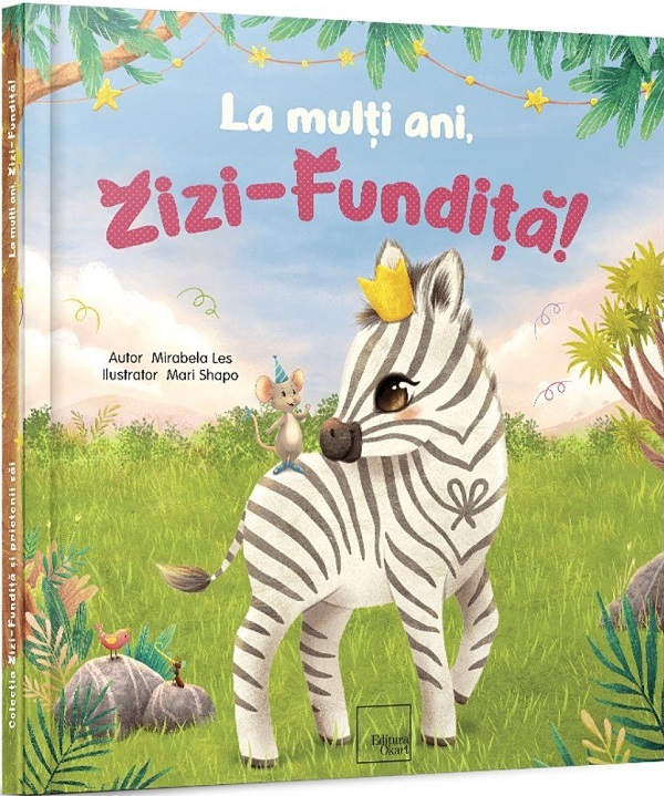 La multi ani, Zizi-Fundita! - Mirabela Les