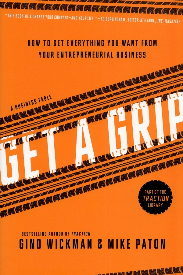 Get A Grip - Gino Wickman, Mike Paton 
