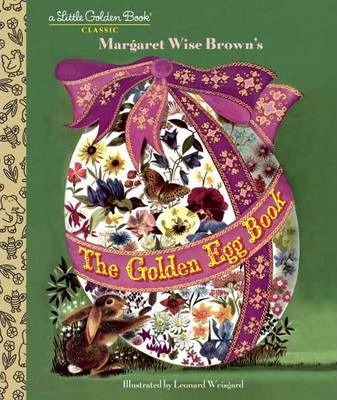 The Golden Egg Book - Margaret Wise Brown