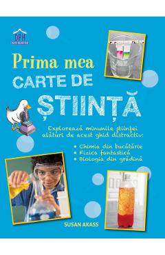 Coperta cărții 'Prima mea carte de stiinta - Susan Acass'