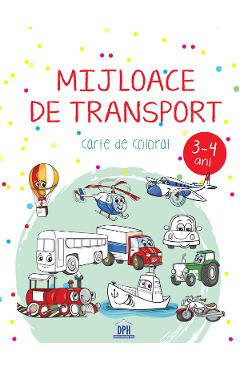 Coperta cărții 'Mijloace de transport. Carte de colorat 3-4 ani'
