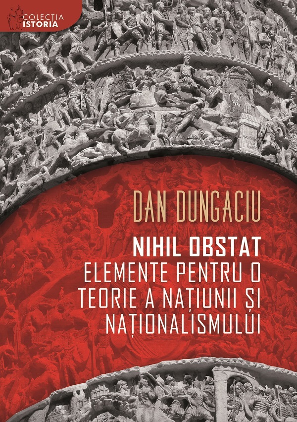 eBook Nihil obstat elemente pentru o teorie a natiunii si nationalismului - Dan Dungaciu