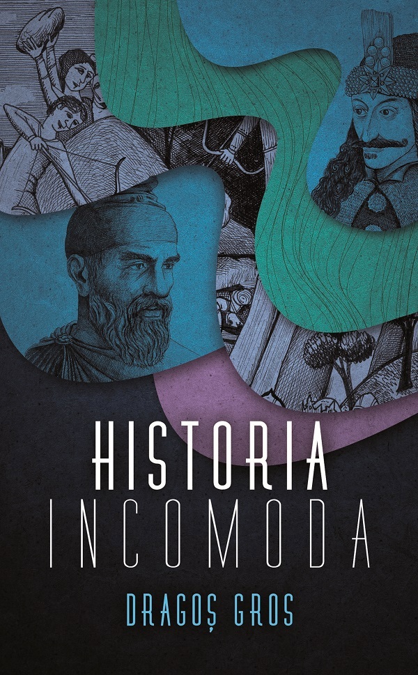 eBook Historia incomoda - Dragos Gros