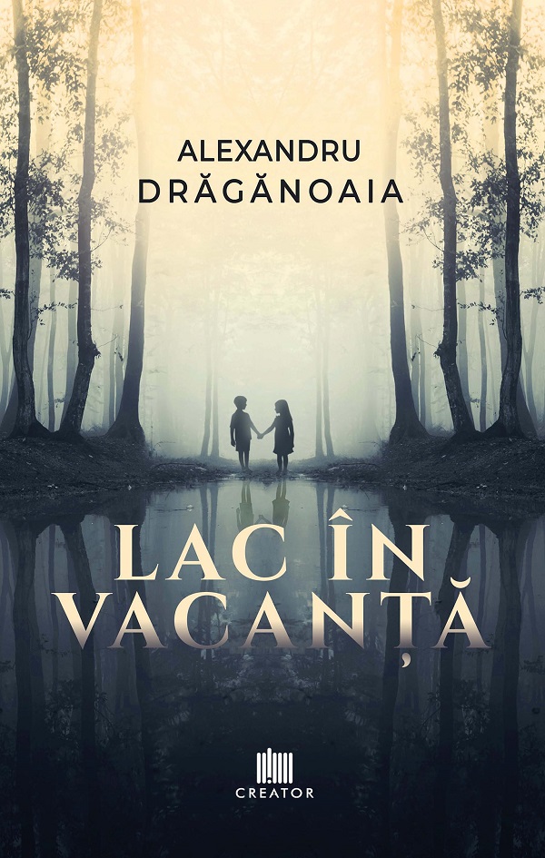eBook Lac in vacanta - Alexandru Draganoaia