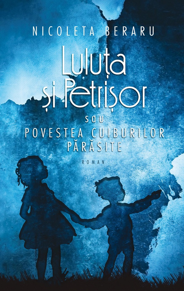 eBook Luluta si Petrisor - Nicoleta Beraru