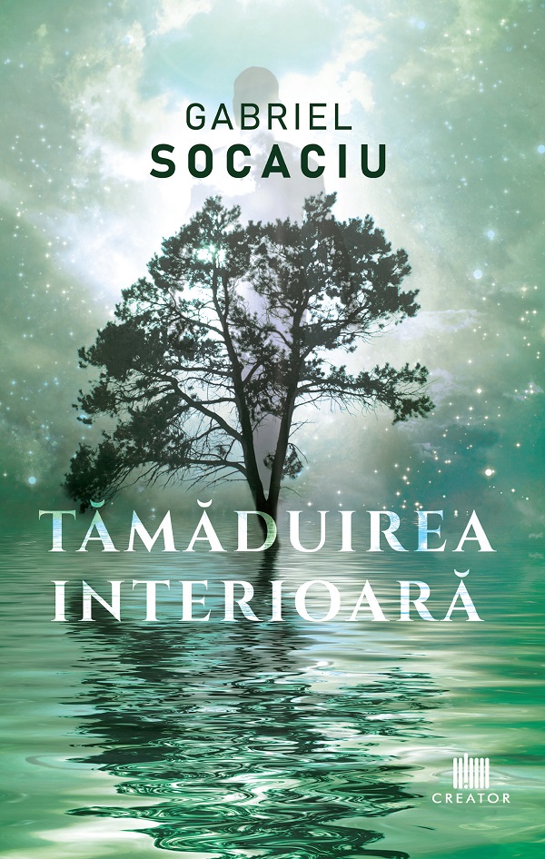 eBook Tamaduirea interioara - Gabriel Socaciu