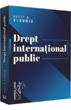 Coperta cărții Drept international public - Nasty M. Vladoiu